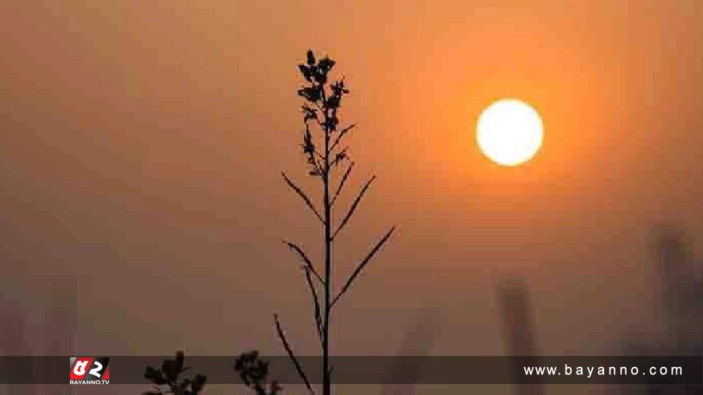 শুষ্ক আবহাওয়ায় অপরিবর্তিত থাকতে পারে তাপমাত্রা