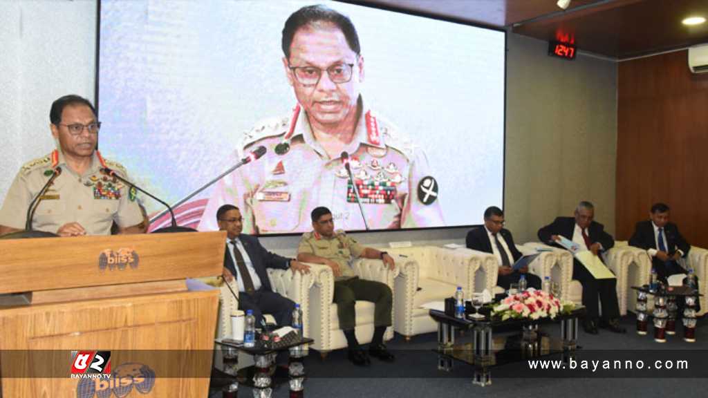 আজ যারা বন্ধু, কাল তারা বন্ধু থাকবেন এমন নয়: সেনাপ্রধান